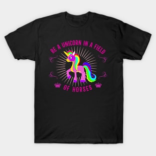 Unicorn funny saying gift T-Shirt